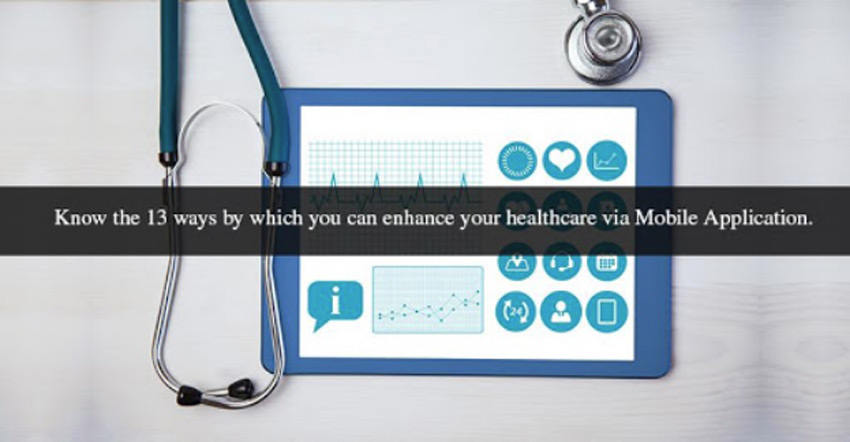 13 ways to enhance your healthcare with a mobile app